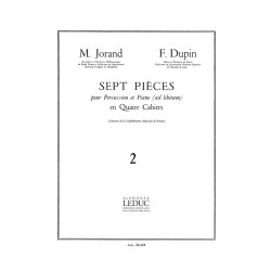 Marcel & Fran&ccedil;ois Jorand M.& Dupin F.: 7 Pi&egrave;ces Vol.2 (Percussion(s) & Piano)