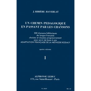 Jacotte Ribière-Raverlat: Un Chemin pédagogique en passant par les Chansons Vol.1 (Recorder solo)