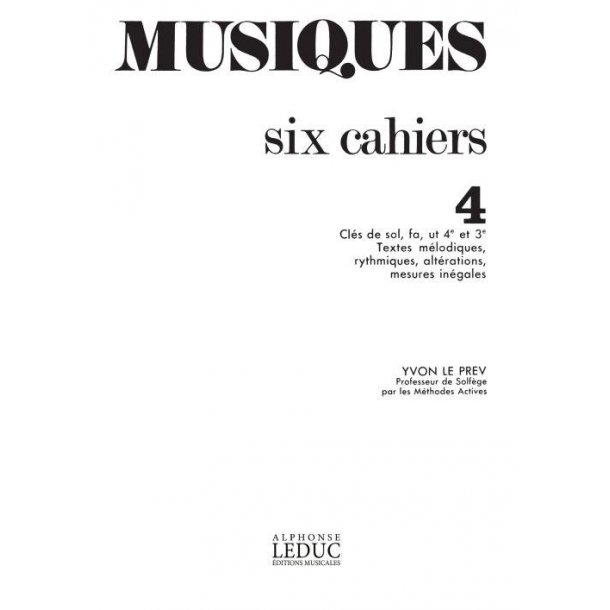 Le Prev Musiques Volume 4 Cles De Sol Fa Ut 4eme Ut 3eme Book