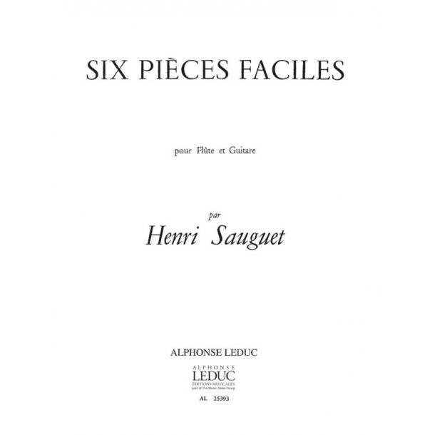 Henri-Pierre Sauguet: 6 Pi&egrave;ces faciles (Flute & Guitar)