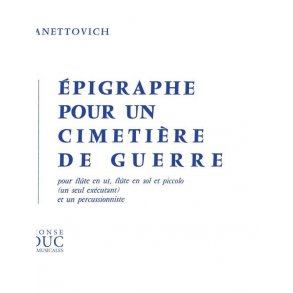 Daniele Zanettovich: Epigraphe pour une Cimetière de Guerre (Flute & Percussion)