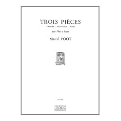 Marcel Poot: 3 Pi&egrave;ces (Flute & Piano)