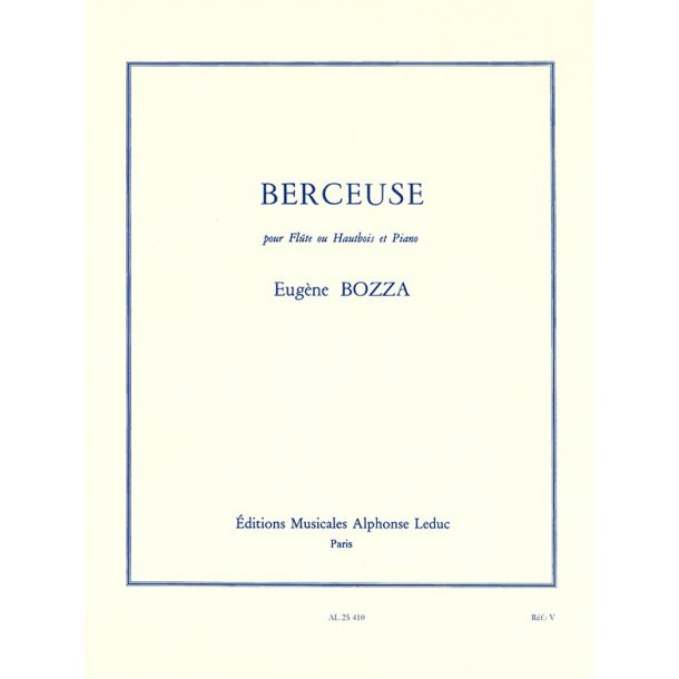Eug&egrave;ne Bozza: Berceuse (Flute & Piano)
