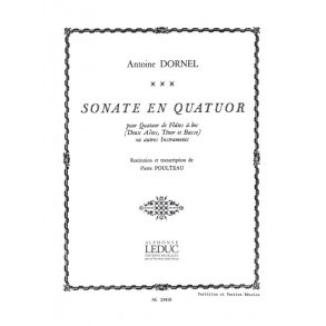 Louis-Antoine Dornel: Sonate en Quatuor (Recorders 4)