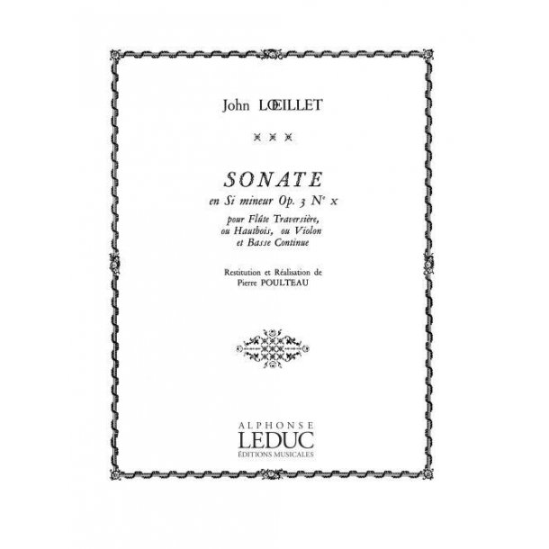 John Loeillet: Sonate Op.3, No.10 in B minor (Flute & Continuo)