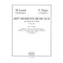 Marcel & Fran&ccedil;ois Jorand M.& Dupin F.: 7 Moments musicaux Vol.3: Valse (Percussion(s) & Piano)