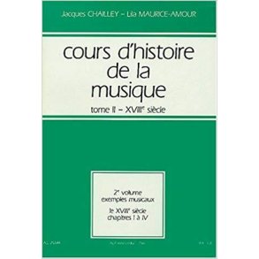 Chailley Cours D'histoire De La Musique Tome 2 18eme Vol 1 Cours