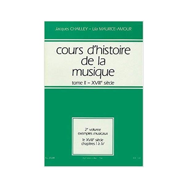 Chailley Cours D'histoire De La Musique Tome 2 18eme Vol 1 Cours