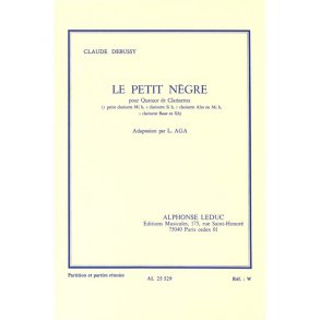 Claude Achille Debussy: Le Petit Nègre (Clarinets 4)