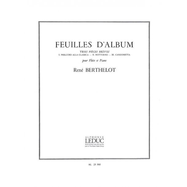 Ren&eacute; Berthelot: Feuillets d'Album (Flute & Piano)