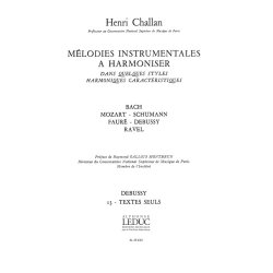 Challan H. Melodies Instrumentales A Harmoniser Volume 13 Debussy Book