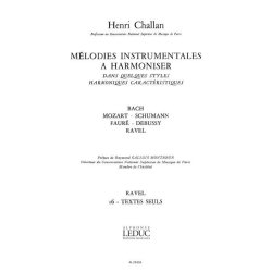 Challan H. Melodies Instrumentales A Harmoniser Volume 16 Ravel Book