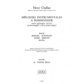 Challan H. Melodies Instrumentales A Harmoniser Volume 16 Ravel Book