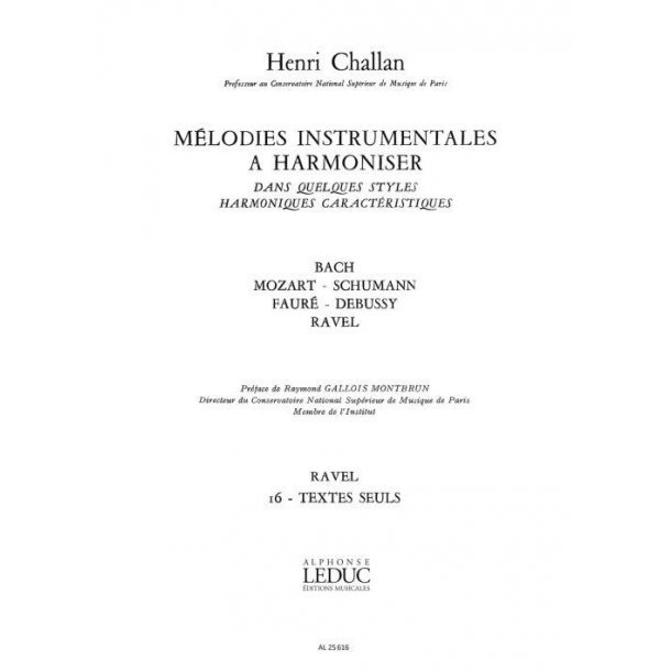 Challan H. Melodies Instrumentales A Harmoniser Volume 16 Ravel Book