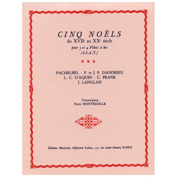 Pierre Montreuille: 5 No&euml;ls du XVII&egrave;me au XX&egrave;me Si&egrave;cle (Recorders 3)