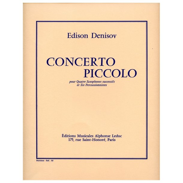 Edison Denisov: Concerto piccolo (Saxophone & Percussion)