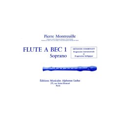 Pierre Montreuille: La Fl&ucirc;te &agrave; Bec (Recorder solo)
