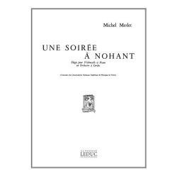 Michel Merlet: Une Soir&eacute;e &agrave; Nohant Op.30a (Cello & Piano)