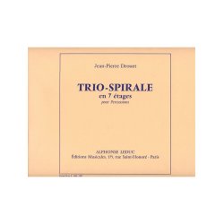 Jean-Pierre Drou&euml;t: Trio-Spirale, en 7 Etages (Parts M & S) (Percussion Ensemble)