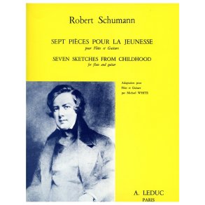 Robert Alexander Schumann: 7 Pièces pour la Jeunesse (Flute & Guitar)