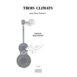 Francis Kleynjans: 3 Climats (Guitars 2)