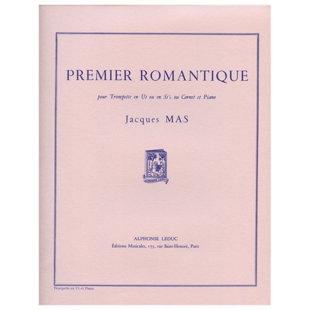 Jacques Mas: Premier romantique (for C Trumpet) (Trumpet & Piano)