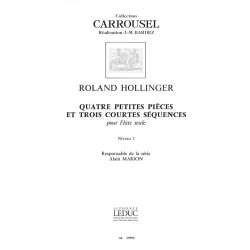 Roland Hollinger: 4 Petites Pi&egrave;ces & 3 Courtes S&eacute;quences (Flute solo)