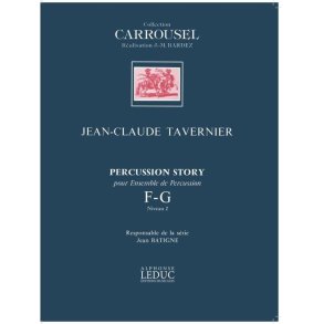 Jean-Claude Tavernier: Percussion Story Vol.F & Vol.G (Percussion Ensemble)