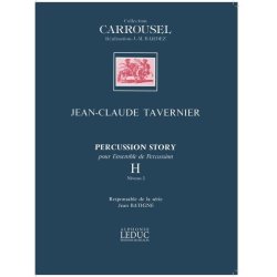 Jean-Claude Tavernier: Percussion Story Vol.H (Percussion Ensemble)