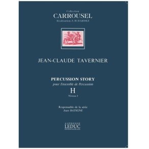 Jean-Claude Tavernier: Percussion Story Vol.H (Percussion Ensemble)