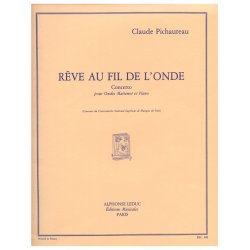 Claude Pichaureau: R&ecirc;verie au Fil de l'Onde (Ondes Martenot solo)