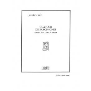 Jindrich Feld: Quatuor (Saxophones 4)