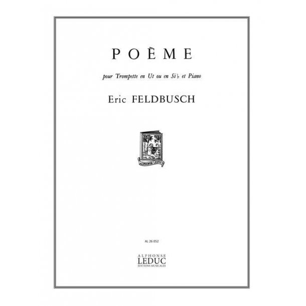 Eric Feldbusch: Po&egrave;me (Trumpet & Piano)