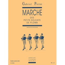 Gabriel Piern&eacute;: Marche des petits Soldats de Plomb Op.14, No.6 (Saxophones 4)