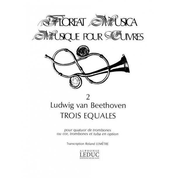 Beethoven Floreat Musica 2 3 Equales Brass Ensemble Score/Parts