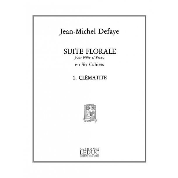 Jean Michel Defaye: Suite florale No.1: Cl&eacute;matite (Flute & Piano)