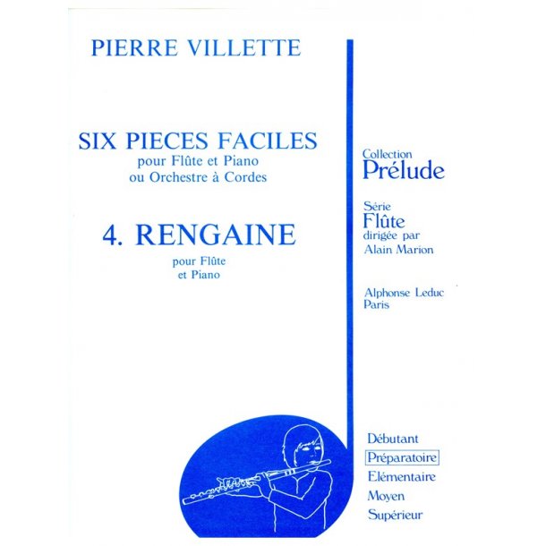Pierre Villette: 6 Pi&egrave;ces faciles No.4, Op.50: Rengaine (Flute & Piano)