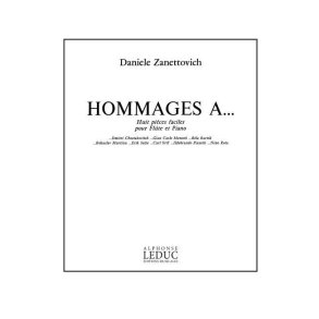Daniele Zanettovich: Hommage à..., 8 Pièces faciles (Flute & Piano)