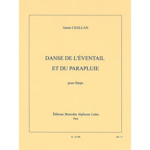 Annie Challan: Danse de l'Eventail et du Parapluie (Harp solo)