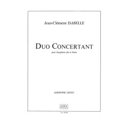 Jean-Cl&eacute;ment Isabelle: Duo concertant (Saxophone-Alto & Piano)
