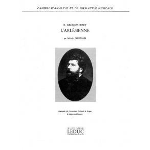 Gonzales Cahiers D'analyse Et De Formation Musicale Vol 2 Bizet Book