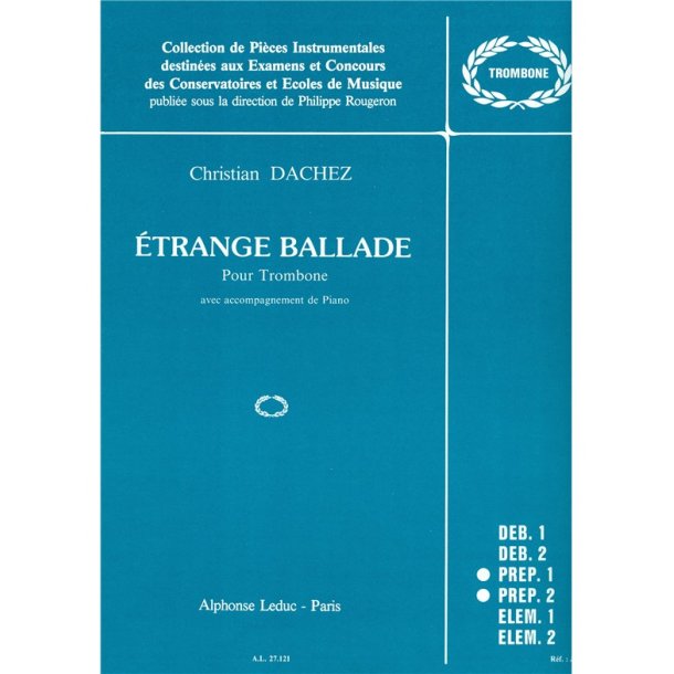 Christian Dachez: Etrange Ballade (Trombone & Piano)