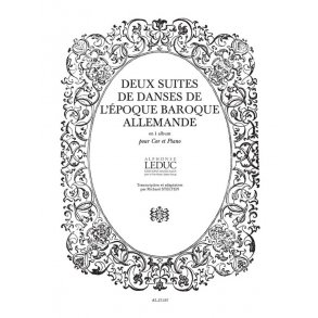 Deux Suites De Danses De L'Epoque Baroque Allemande (Horn/Piano)