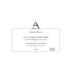 Emmanuel S&eacute;journ&eacute;: Les Claviers de Percussion Vol.1 (Percussion solo)