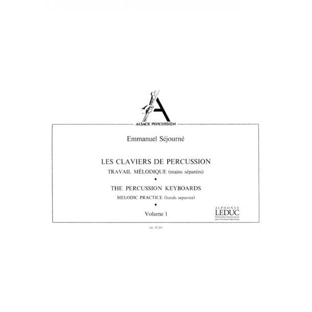 Emmanuel S&eacute;journ&eacute;: Les Claviers de Percussion Vol.1 (Percussion solo)