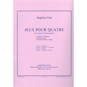 Siegfried Fink: Jeux pour Quatre (Percussions 4)