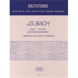 Johann Sebastian Bach: 3 Fugues (Percussions 3)
