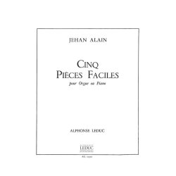 Jehan Alain: Cinq Pi&egrave;ces Faciles