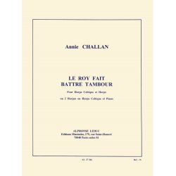 Annie Challan: Le Roy a fait battre Tambour (Harps 2)