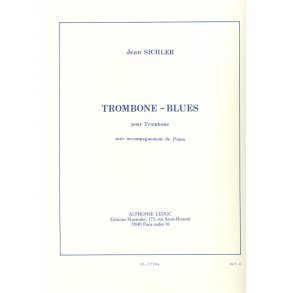 Jean Sichler: Trombone Blues (Trombone & Piano)